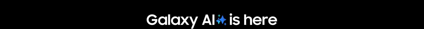 Galaxy AI is here