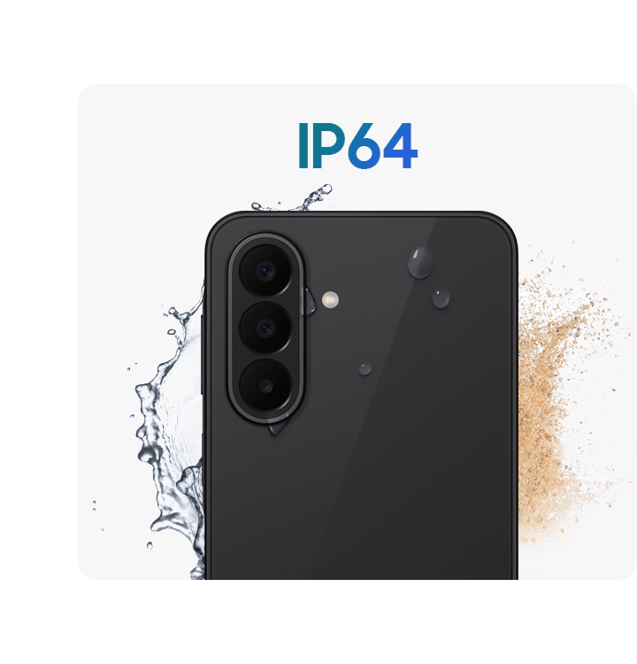 Galaxy A27 5G in Black shown from the back with water splashes and dust around it to highlight the IP64-rated protection.