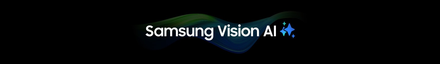 The words Samsung Vision AI with the Samsung AI logo.
