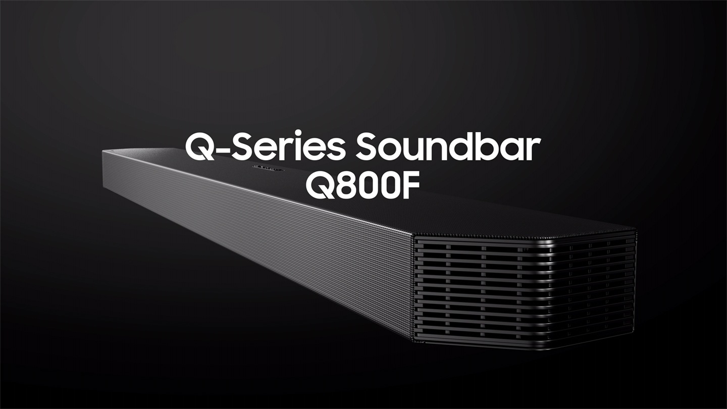 Introducing Q-Series Soundbar Q800F