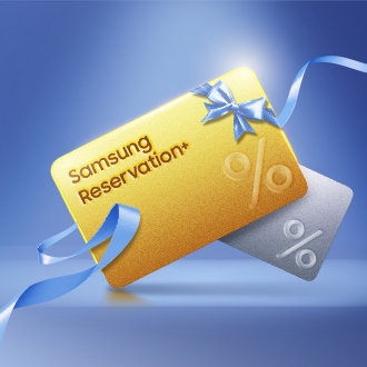 Samsung Reservation+