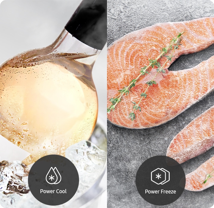 Cool the wine quickly in the Power Cool mode, and freeze the salmon quickly in the Power Freeze mode.
