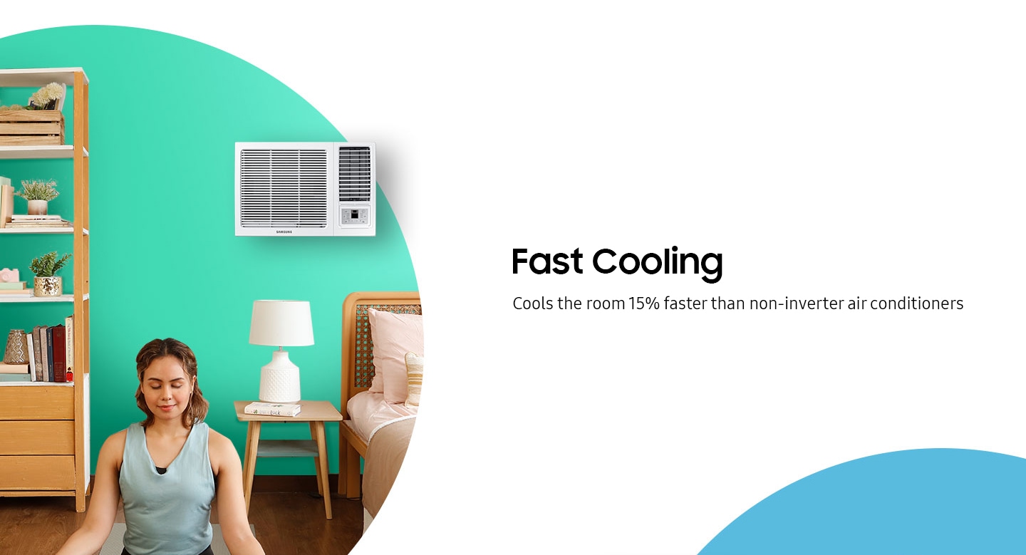 Cools the room 15% faster than non-inverter air conditioners
