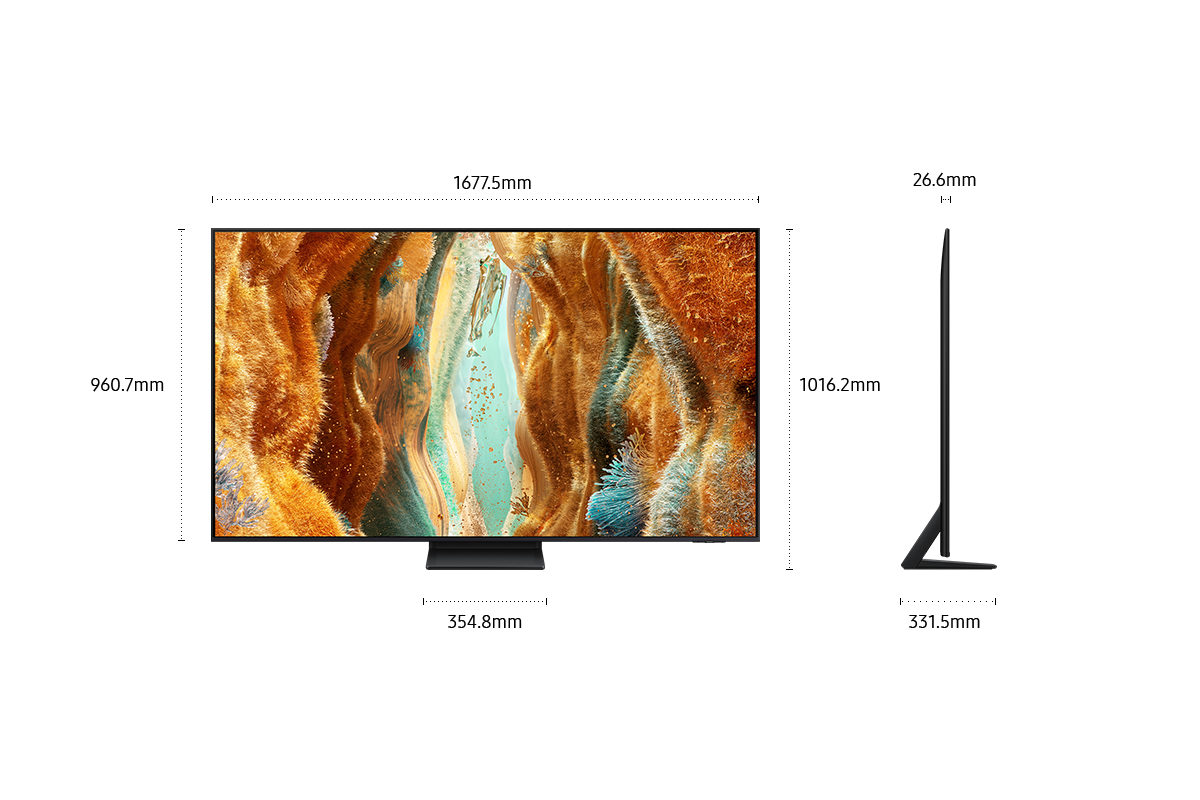 Dimension of Samsung Neo QLED QN70F screen only (1677.5 x 960.7 x 26.6 mm). Height with Black Aero Center Stand (1016.2 mm). Dimension of Black Aero Center Stand (354.8 x 331.5 mm).