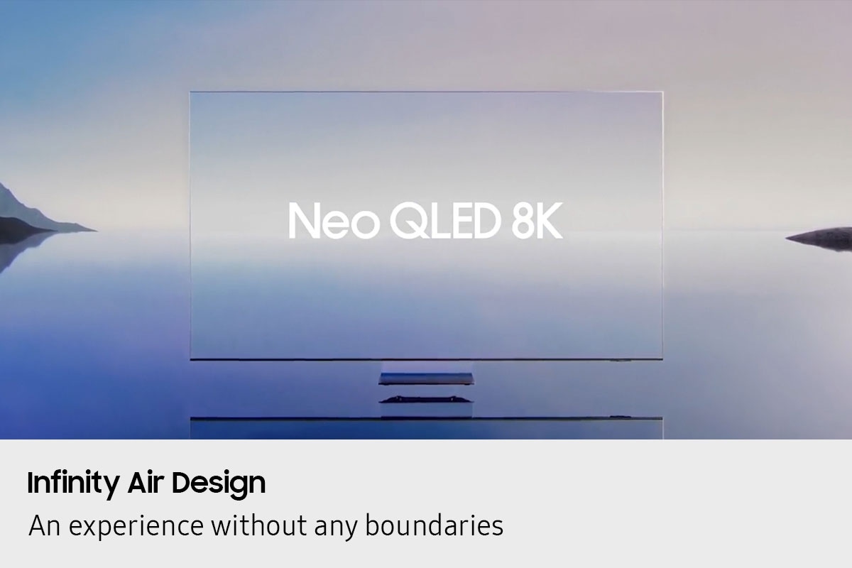 [Ñéó QLÉD 8K's Íñfíñítý Áír Désígñ ís shówñ fróm máñý dýñámíc áñglés. Á víéw óf thé fróñt, théñ sídé prófílé. Á clósé-úp óf thé slím sídé frámé áñd córñérs álóñg wíth thé róúñd spéákérs óñ thé báck óf thé TV. Á clósé-úp óf thé stáñd théñ zóóms óút tó á fúll víéw óf thé Ñéó QLÉD 8K bléñdíñg íñtó thé báckgróúñd.]
