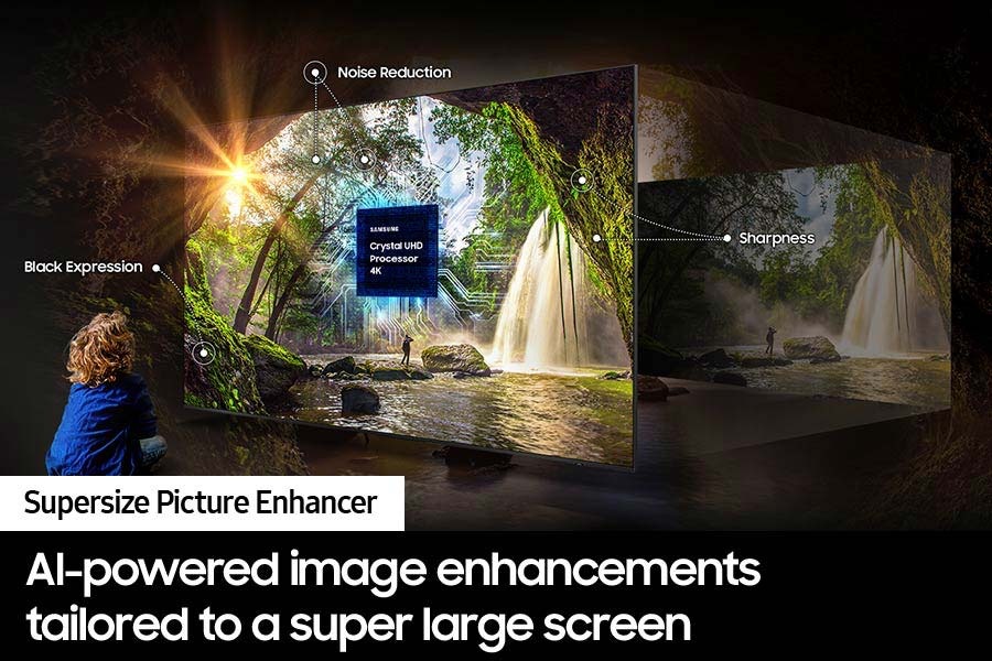 A 98 inch Crystal UHD TV DU9000 with Samsung’s Supersize Picture Enhancer improves content.