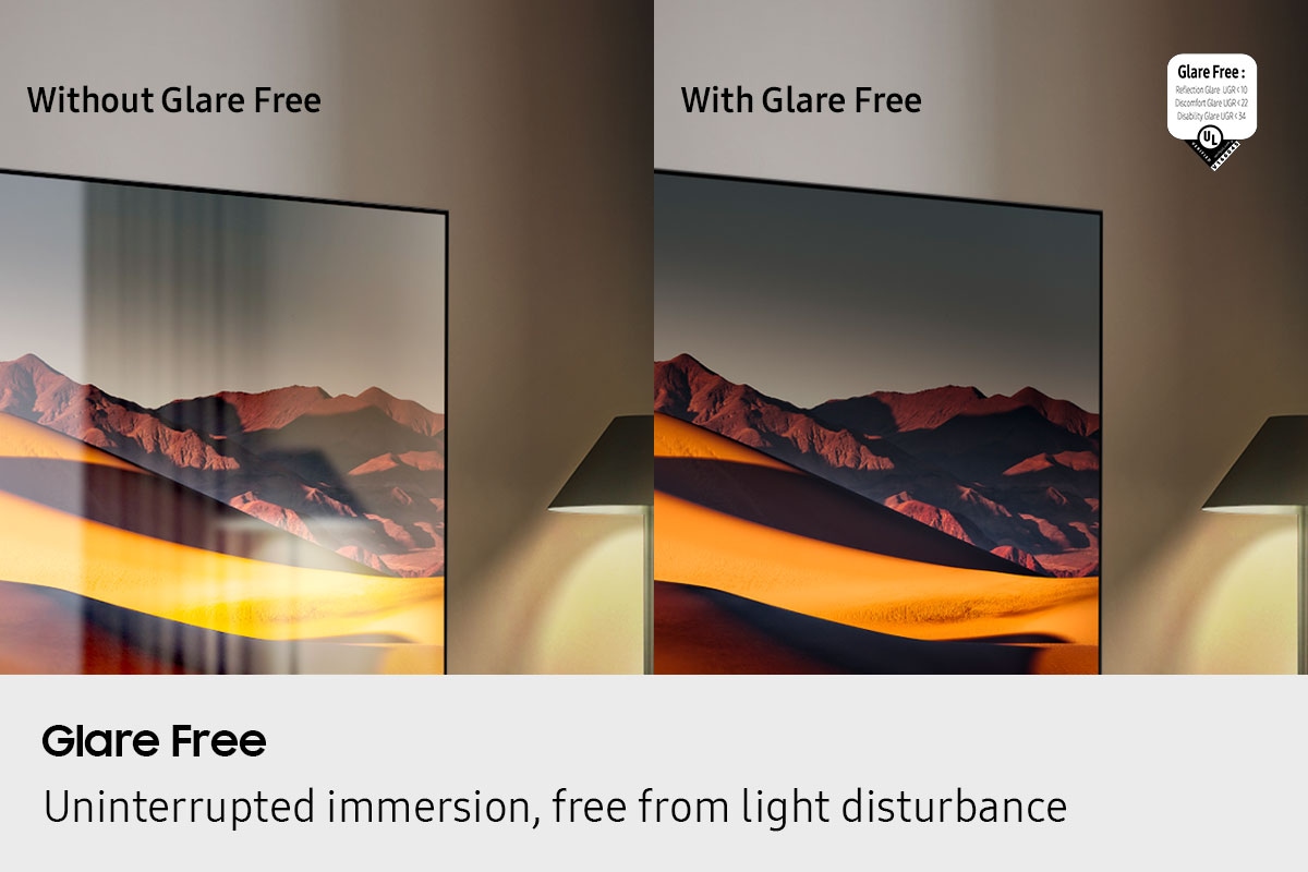 A TV screen Without Glare Free technology has distracting reflections. Next to it, a TV screen With Glare Free technology clearly shows a scene of mountains. UL Verified Logo. Glare Free: Reflection Glare UGR < 10, Discomfort Glare < UGR 22, Disability Glare < 34. verifyUL.com®. V166045.