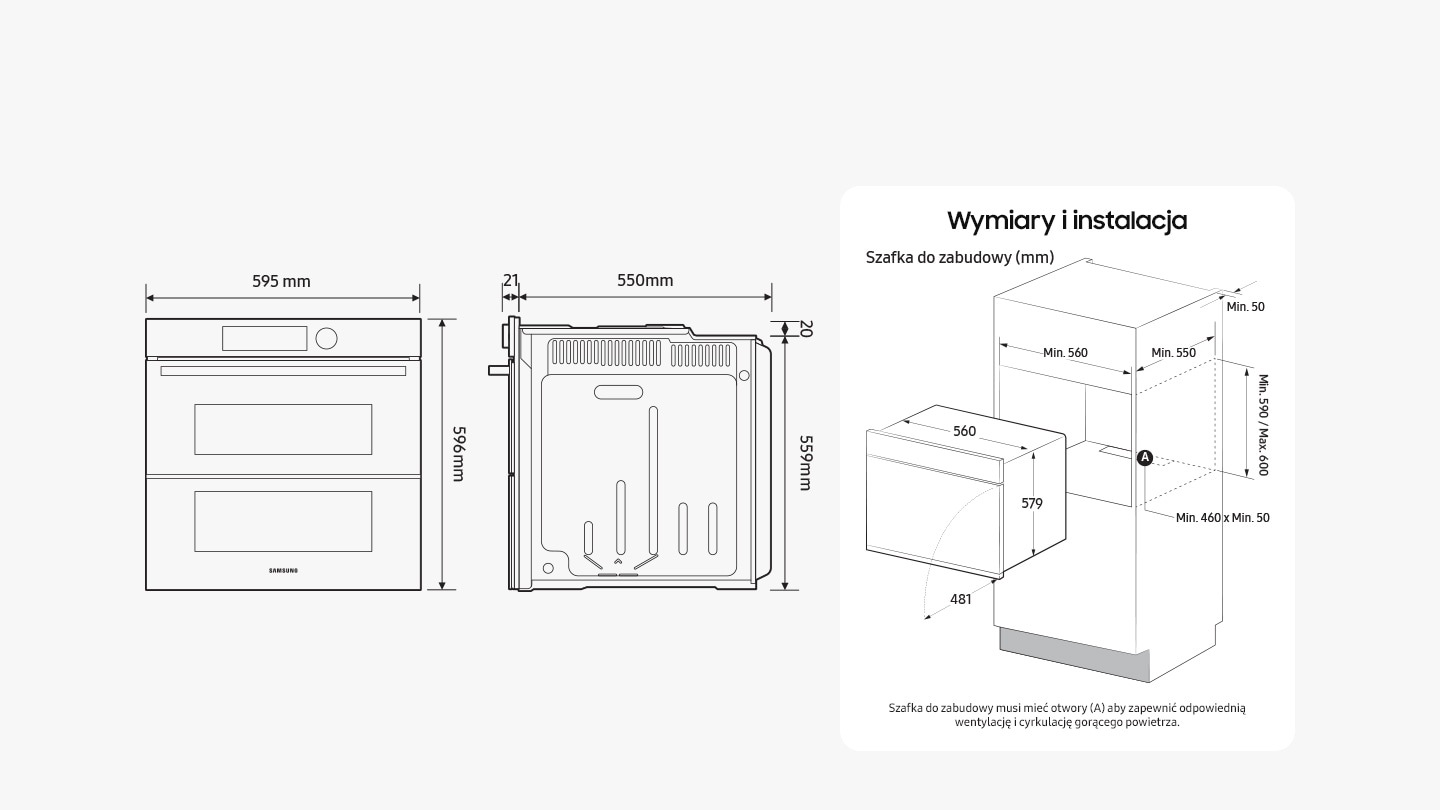 Diagrams highlight the dimensions of the oven: height (front) = 596mm, height (back) = 559mm + 20mm to height in middle, width = 595mm (incl. front) / 560mm (excl. front), depth = 550mm + 21mm for the door (excl. handle). Another diagram shows the minimum size of the built-in cabinet space that the oven can be installed in: height = min. 590mm / max. 600mm, width = min. 560mm, depth = min. 550mm + a space of min. 50mm behind the oven. It also shows that the doors extends out 481mm when fully open. The text says that there must be vents on the rear floor of the built-in cabinet space that are a min. 460mm x min 50mm to ventilate heat and circulate the air.