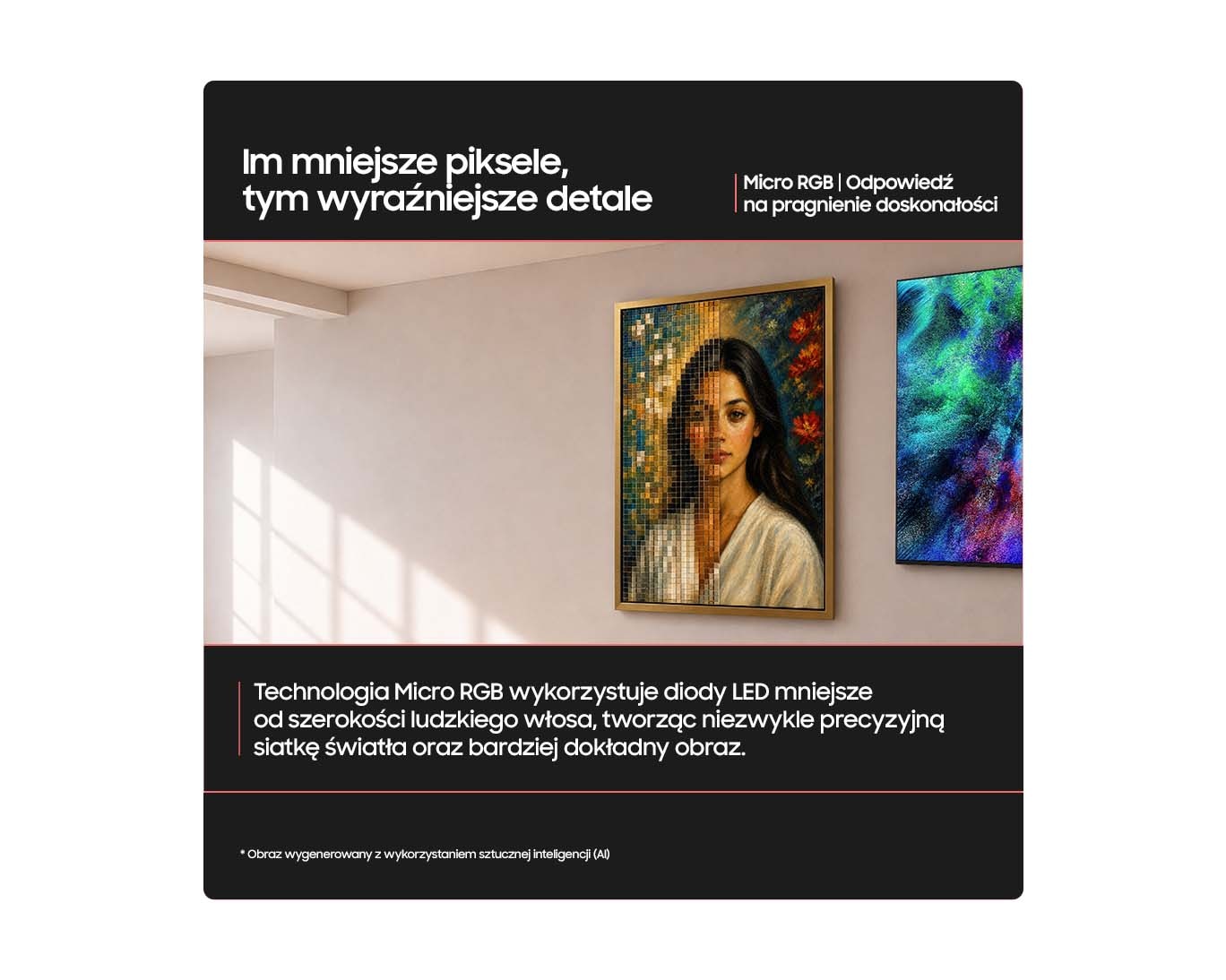 Telewizor Samsung w złotej ramie na ścianie wyświetla portret kobiety, lewa połowa złożona z widocznych pikseli, prawa idealnie ostra. Opis pod zdjęciem: technologia Micro RGB wykorzystuje diody LED mniejsze od szerokości ludzkiego włosa, tworząc niezwykle precyzyjną siatkę światła i bardziej dokładny obraz. Przypis: obraz wygenerowany z wykorzystaniem sztucznej inteligencji.
