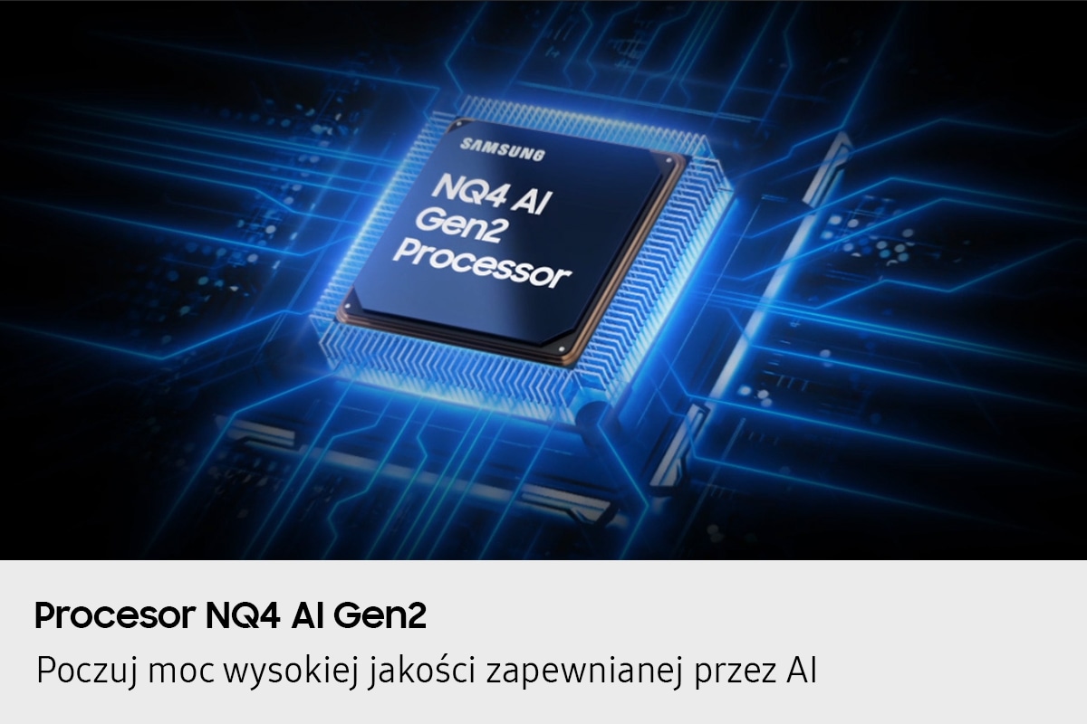 Procesor NQ4 AI Gen2 - Nasz najbardziej zaawansowany procesor wspierany przez AI -  65" Neo QLED QN1EF 4K Samsung Vision AI Smart TV (2025)