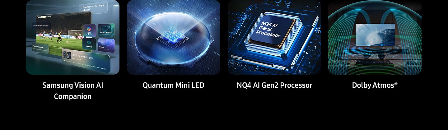 Samsung Vision AI Companion, Quantum Mini LED, NQ4 AI Gen2 processzor és Dolby Atmos a 4 legfontosabb funkcióként.