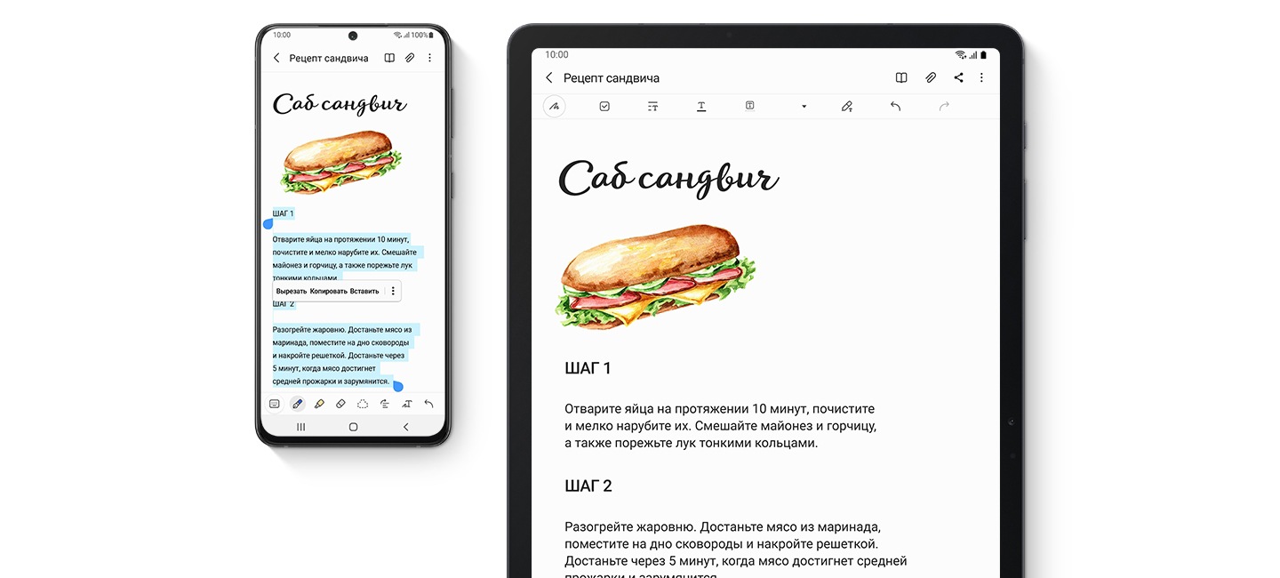 1. Galaxy smartphone and Galaxy Tab S7 FE, both seen from the front. Both have the same website onscreen, showing a blog with recipes.2. Galaxy smartphone and Galaxy Tab S7 FE, both seen from the front. Both have Samsung Notes onscreen, showing the recipe for a Sub sandwich.3. Galaxy smartphone, Galaxy Buds Pro and Galaxy Tab S7 FE. Galaxy Buds Pro is seen from the top, open with the earbuds inside. The phone shows the Music app onscreen and a notification that Ben's Galaxy Buds Pro switched to the tablet. The tablet shows a video call between a man and a woman and a notification that Galaxy Buds Pro connected automatically.