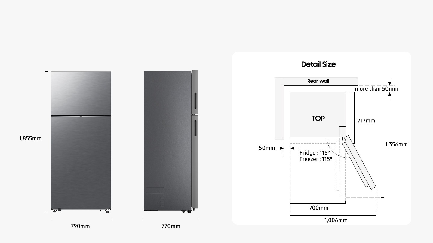 يبلغ ارتفاع الثلاجة 1855 ملم، بما في ذلك المِفصلة، ​يبلغ ​وعرضها 790 ملم، وعمقها 770 ملم. يتم شرح المقاسات التفصيلية للتركيب في الرسم التوضيحي العلوي. عند فتح باب الثلاجة والمجمّد حتى 115 درجة، يصبح إجمالي عرض الثلاجة 850 ملم. وعند فتح الباب إلى 90 درجة، يبلغ العمق الإجمالي 1201 ملم. وعند التركيب، تحتاج الثلاجة إلى مسافة تزيد عن 50 ملم بين الجانب الخلفي لها والجدار الجانبي.