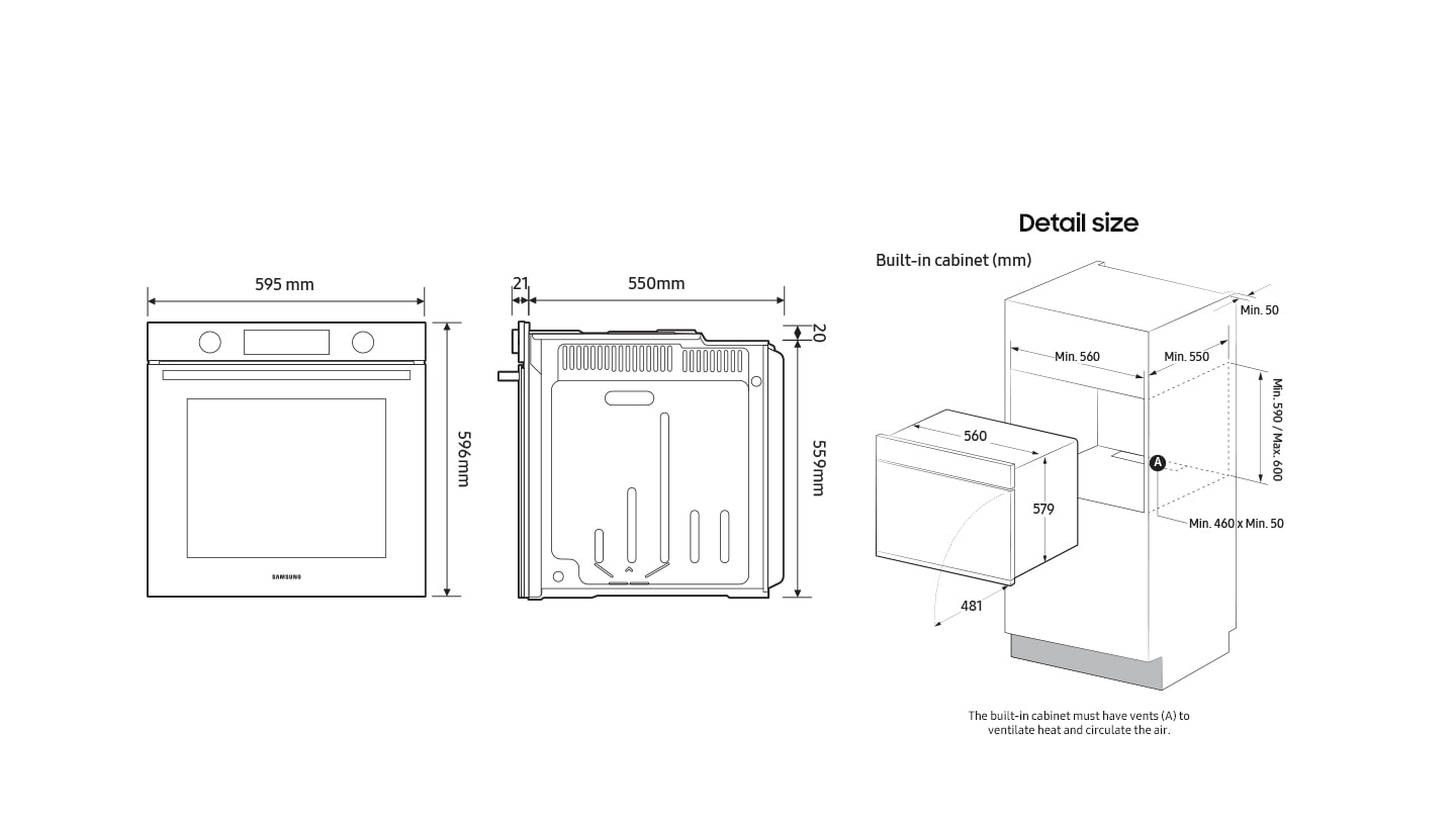 Diagrams highlight the dimensions of the oven: height (front) = 596mm, height (back) = 559mm + 20mm to height in middle, width = 595mm (incl. front) / 560mm (excl. front), depth = 550mm + 21mm for the door (excl. handle). Another diagram shows the minimum size of the built-in cabinet space that the oven can be installed in: height = min. 590mm / max. 600mm, width = min. 560mm, depth = min. 550mm + a space of min. 50mm behind the oven. It also shows that the doors extends out 481mm when fully open. The text says that there must be vents on the rear floor of the built-in cabinet space that are a min. 460mm x min 50mm to ventilate heat and circulate the air.