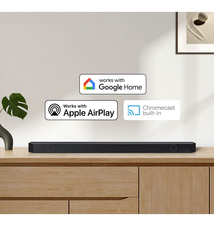 A Samsung Soundbar is accompanied by logos for Works with Google Home, Works with Apple AirPlay and Chromecast Built-in.