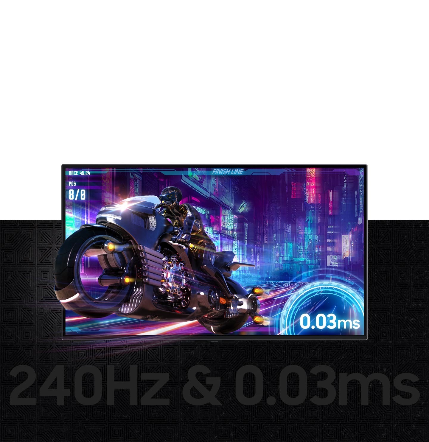 A futuristic motorcycle is coming out of the screen. On the screen, there is a refresh rate label of .03ms. Below the screen it says "240Hz & 0.03ms".