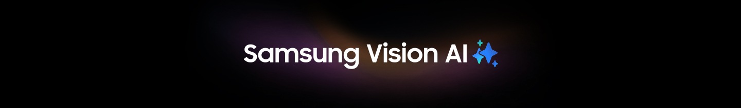 คำว่า Samsung Vision AI พร้อมโลโก้ Samsung AI