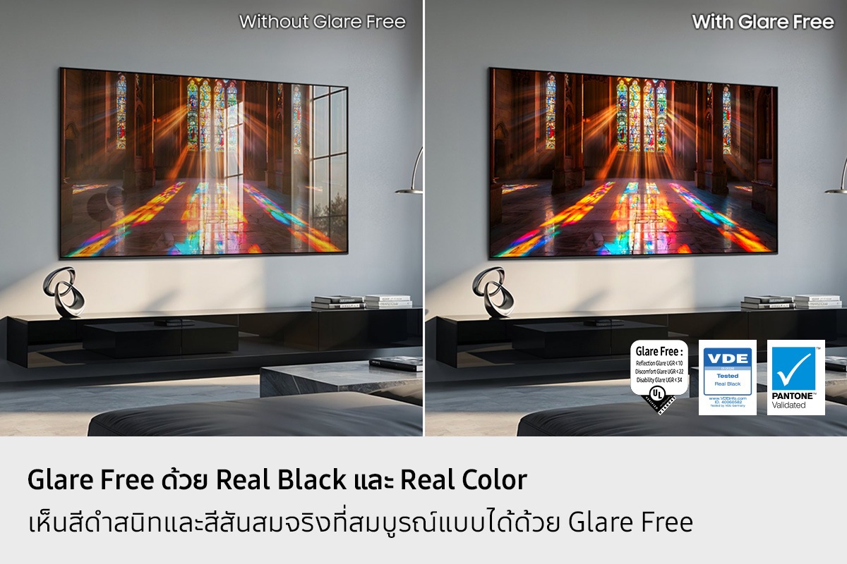ทีวี OLED ของ Samsung แสดงภาพโมเสกบนหน้าต่างโบสถ์แบบวางเคียงข้างกัน เพื่อเปรียบเทียบแสงสะท้อนที่รุนแรงโดยไม่มีเทคโนโลยี Glare Free และแสงสะท้อนที่ลดลงและชัดเจนขึ้นเมื่อใช้เทคโนโลยี Glare Free มีโลโก้รับรอง Glare Free, VDE Tested และ Pantone Validated Glare Free: ค่า Reflection Glare UGR<10, Discomfort Glare UGR<22, Disability Glare UGR<34 ได้รับการตรวจสอบโดย UL V166045 มีโลโก้ UGR<10 มีโลโก้ VDE 01/2026 Tested Real Black www.VDEinfo.com, ID. 40060582, ทดสอบโดย VDE ประเทศเยอรมนี และมีโลโก้ Pantone™ Validated