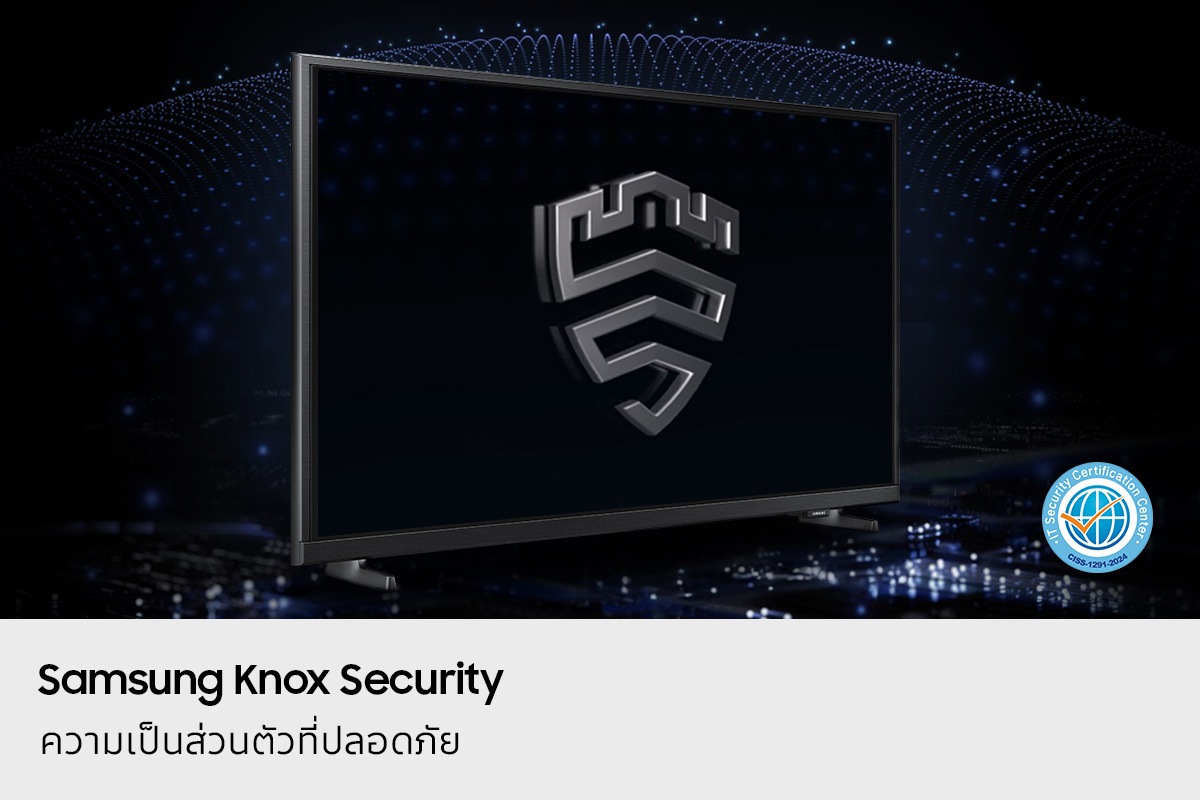 ทีวีแสดงโลโก้ Samsung Knox Security ด้านข้างมีโลโก้ศูนย์รับรองความปลอดภัยไอที CISS-1291-2024