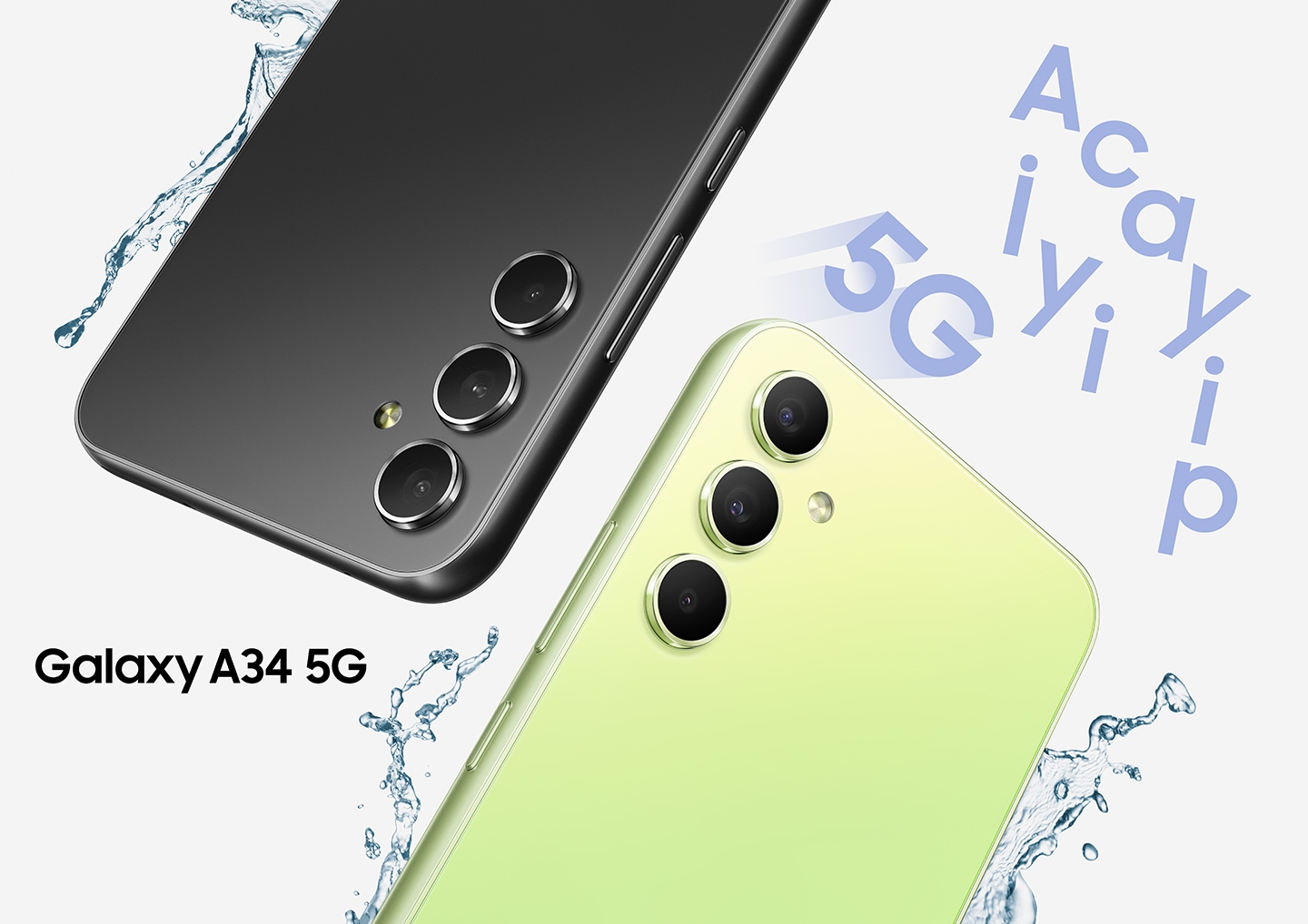 Two Galaxy A34 5Gs show their top halves of their backsides, one in Awesome Violet and the other in Awesome Lime. Water droplets are splashing around the devices 