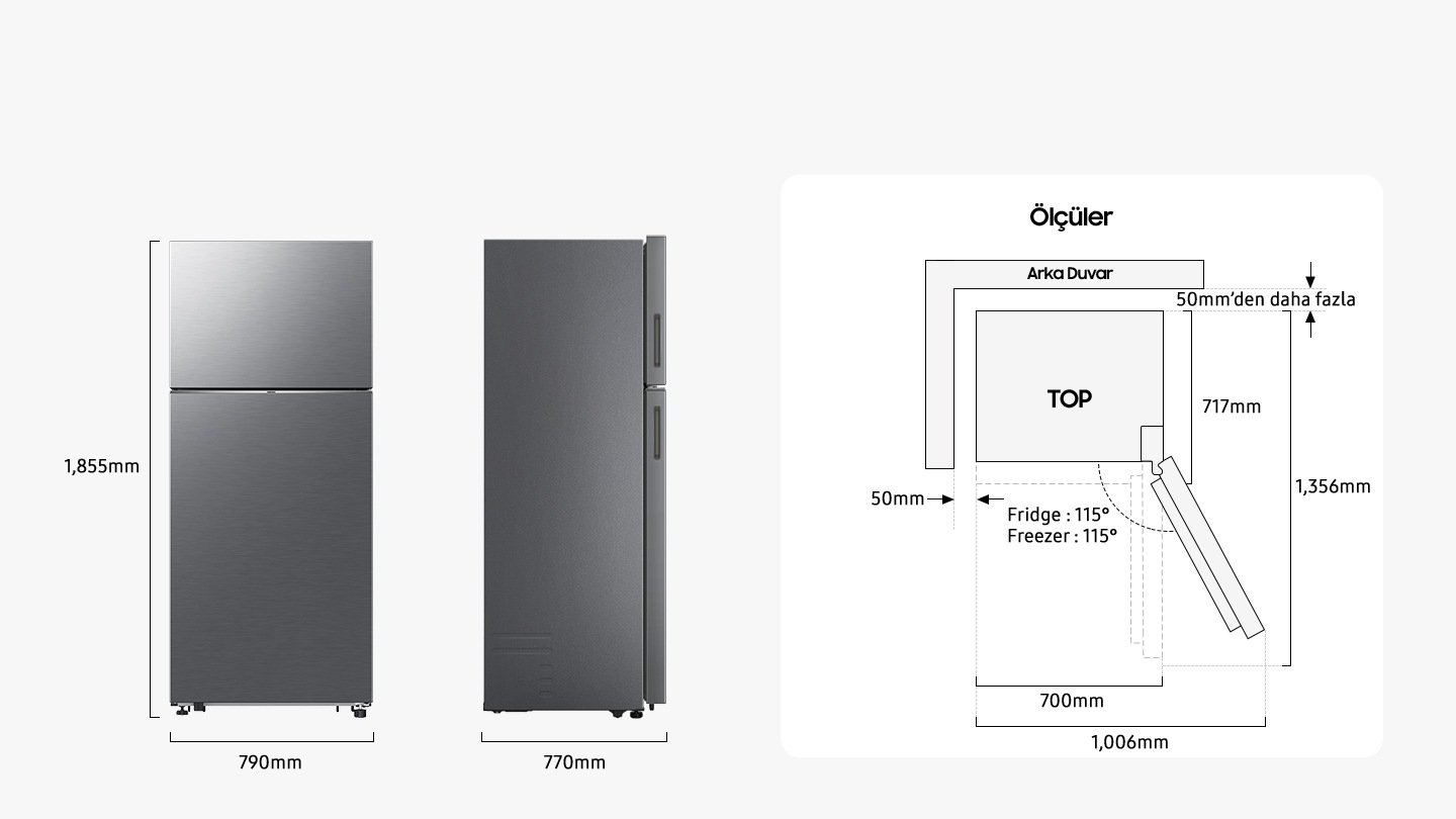 Soğutucu, menteşe dahil olmak üzere 1.855 mm yüksekliğe, 790 mm genişliğe ve 770 mm derinliğe sahiptir. ÜSTTEN görünümde, kurulumu kolaylaştırmak adına detaylı ölçü bilgileri verilmiştir. Buzdolabının ve soğutucunun kapakları 115 derecelik açıyla açıldığında toplam genişlik 850 mm’dir. 90 derecelik açıyla açıldığında toplam derinlik 1.201 mm’dir. Soğutucunun kurulumu esnasında arka ve yan duvarlardan 50 mm pay bırakılması gerekir.