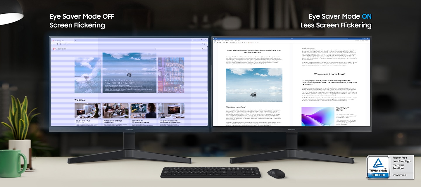 A monitor with Eye Saver Mode OFF shows screen flickering, and the other with Eye Saver Mode ON shows less screen flickering. TÜVRheinland® Certified Flicker Free Low Blue Light (Software Solution) www.tuv.com logo.