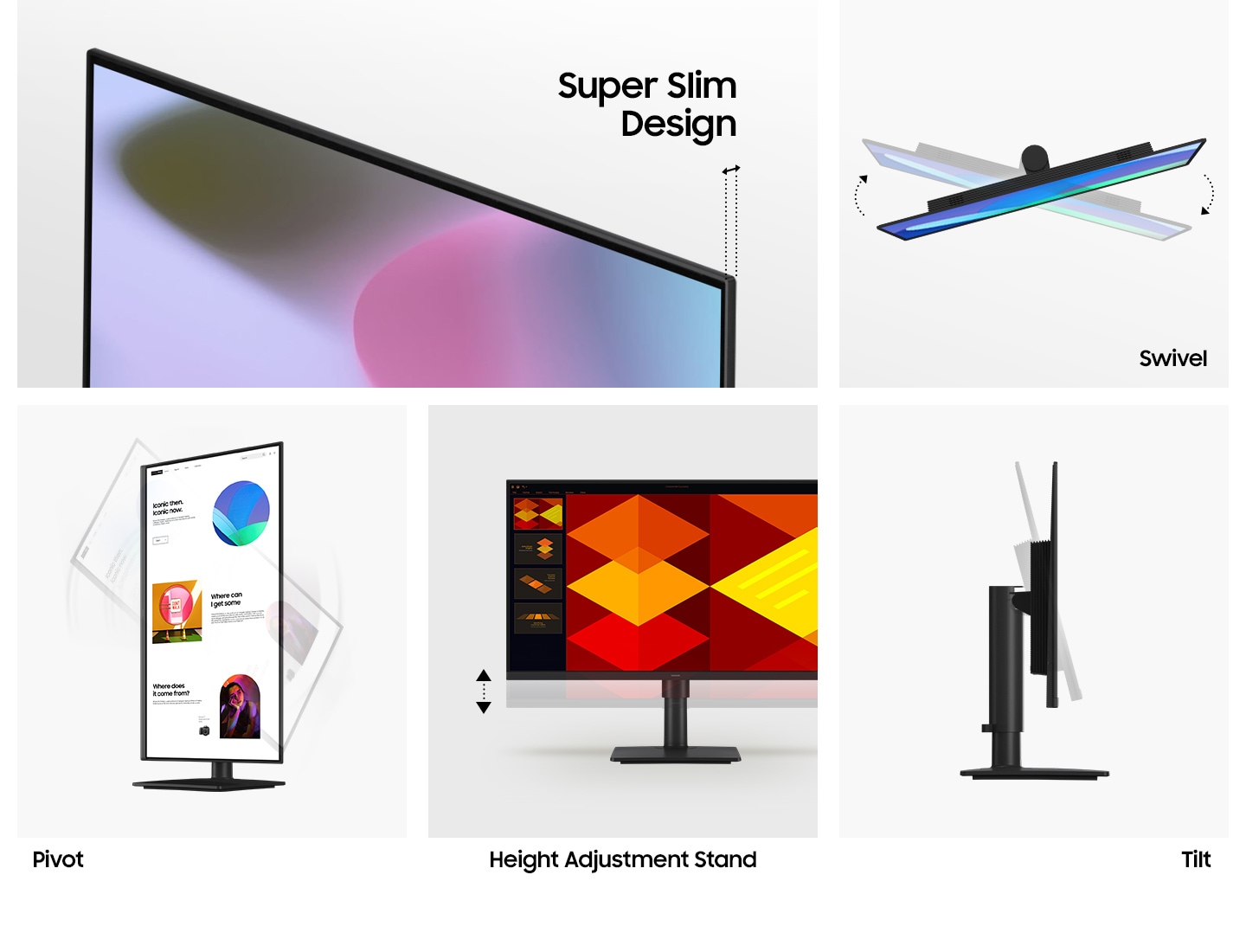 Beş monitör gösteriliyor. Sol üstteki süper ince tasarımı temsil ediyor. Sağdan gösterilen monitör, dönme özelliğini sergiliyor. Aşağıdaki üç monitörse dikey konuma getirme, yüksekliği ayarlama ve eğme özelliklerini sergiliyor.