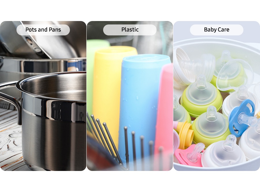 Shows the different items that can be cleaned effectively using the 3 specialist programs that you can choose from: Pots and Pans, Plastic, and Baby Care.