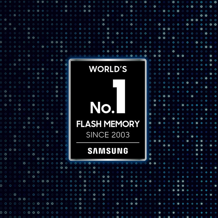 An emblem says World’s Number 1 Flash Memory Since 2003, Samsung.