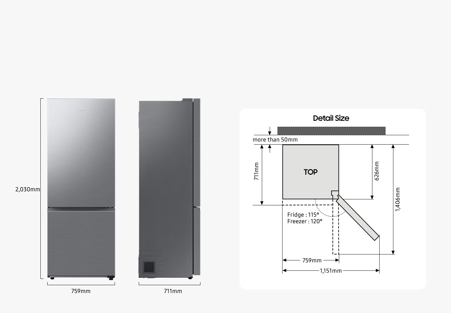 There are front and side views of RB6000D. The RB6000D is 2,030mm in height, 759mm in width, and 711mm in depth. Detailed sizes for installation are explained in the following TOP view. RB6000D must be placed more than 50mm away from the wall. The width of the product is 759mm, but when the door is opened, it is 1,151mm. The product depth is 626mm excluding the door and 1,406mm when the door is fully open at Fridge 135º and Freezer 120º. And the depth including the door is 711mm.