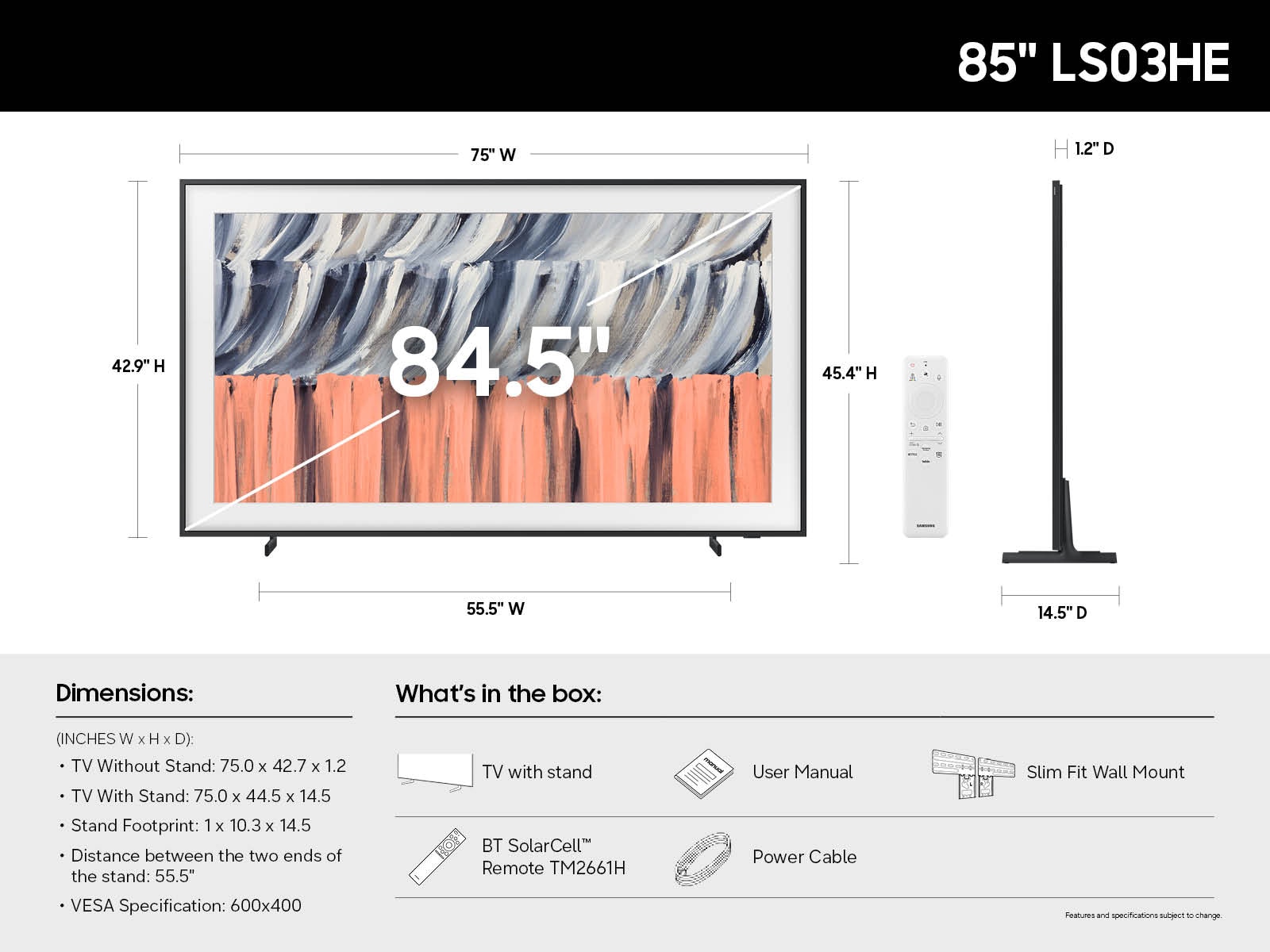 A diagram of the specifications  of the The Frame LS03HE.