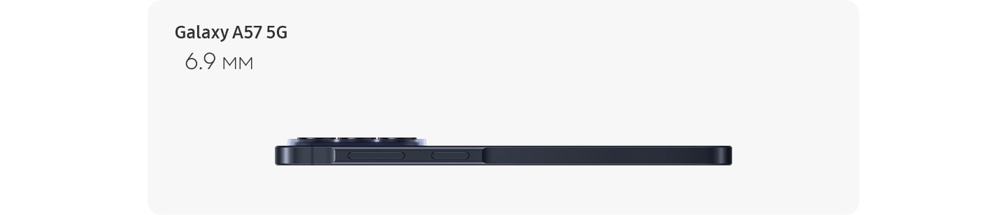 Galaxy A57 5G в цвете «Темно-синий», снятый в горизонтальной ориентации сбоку, чтобы подчеркнуть его тонкий корпус толщиной всего 6,9 мм.