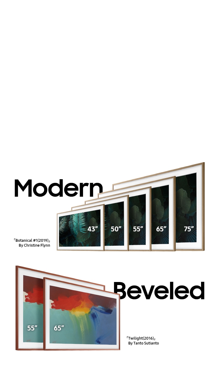 Modern type bezels are compatible with 43, 50, 55, 65, and 75-inch TVs, while Beveled type fit 55 and 65-inch TVs