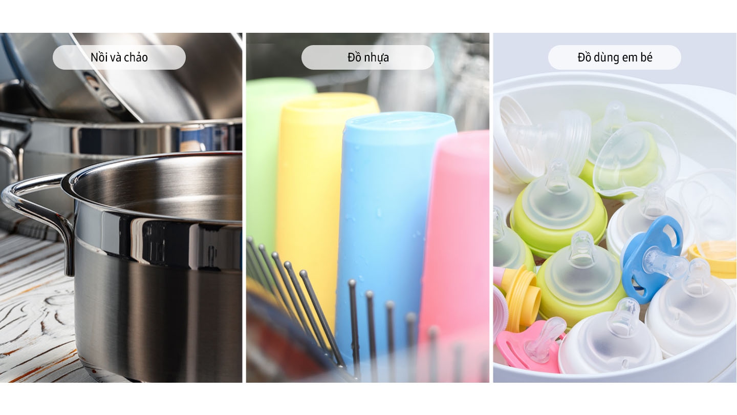 Hiển thị các vật dụng khác nhau có thể được làm sạch hiệu quả bằng 3 chương trình chuyên dụng mà bạn có thể chọn: Nồi và Chảo, Đồ nhựa và Đồ chăm sóc trẻ em.