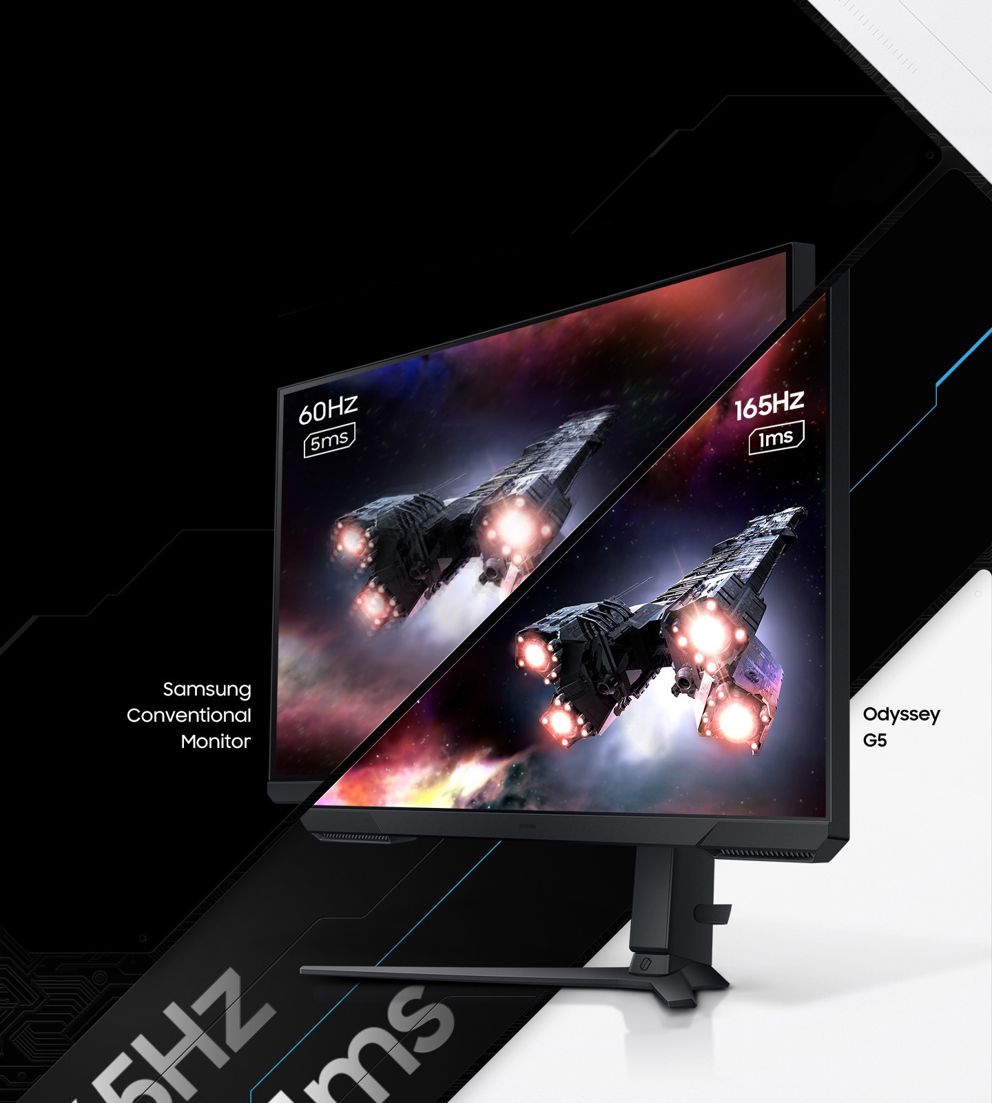 A monitor which is seen from its right side shows two spaceships blasting off into space. The monitor is split in two to show the difference in display quality comparing two different refresh rates and response time, one for Samsung conventional monitor with 60Hz and 5ms and the other for Odyssey G5 with 165Hz and 1ms.