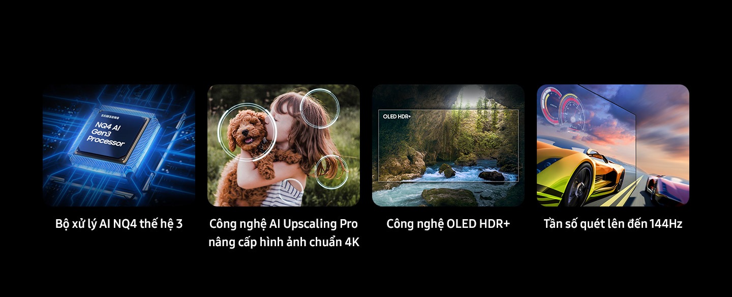 Những tính năng nổi bật gồm Bộ xử lý Samsung AI NQ4 thế hệ 3, Công nghệ nâng cấp hình ảnh 4K AI Upscaling Pro, Công nghệ OLED HDR+ và tần số quét lên đến 144Hz.