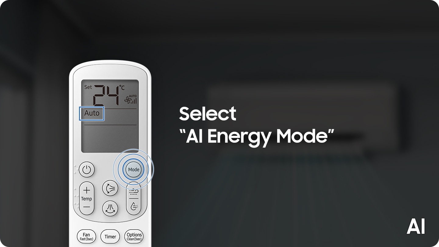 Trên điều khiển từ xa, nút "Mode" và "Auto" được làm sáng nổi bật để chọn chế độ "AI Energy Mode". Khi bạn kích hoạt "AI Energy Mode" trên ứng dụng, thiết bị sẽ bắt đầu vận hành chế độ này. Dòng chữ "Tiết kiệm đến 30% điện năng với AI Energy Mode" xuất hiện. Biểu tượng văn bản AI hiển thị ở góc dưới bên phải màn hình.
