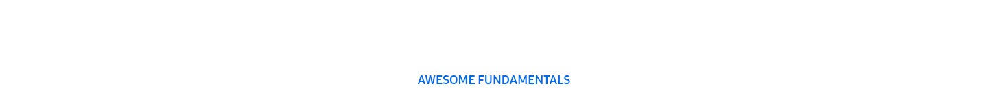 Awesome Fundamentals