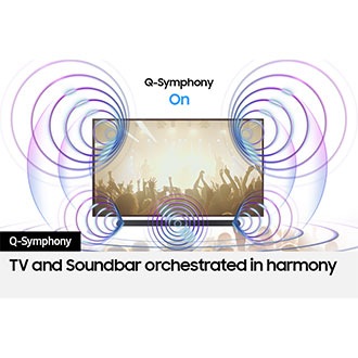 With Q-Symphony on, sound from both the TV and Ultra Slim Soundbar come together in harmony.