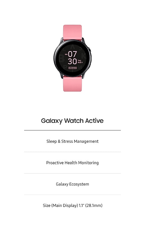 samsung blackpink a80 accessories, samsung watch active features, sleep & stress management, proactive health management, galaxy ecosystem, size (main display) 1.1inch (28.1mm)