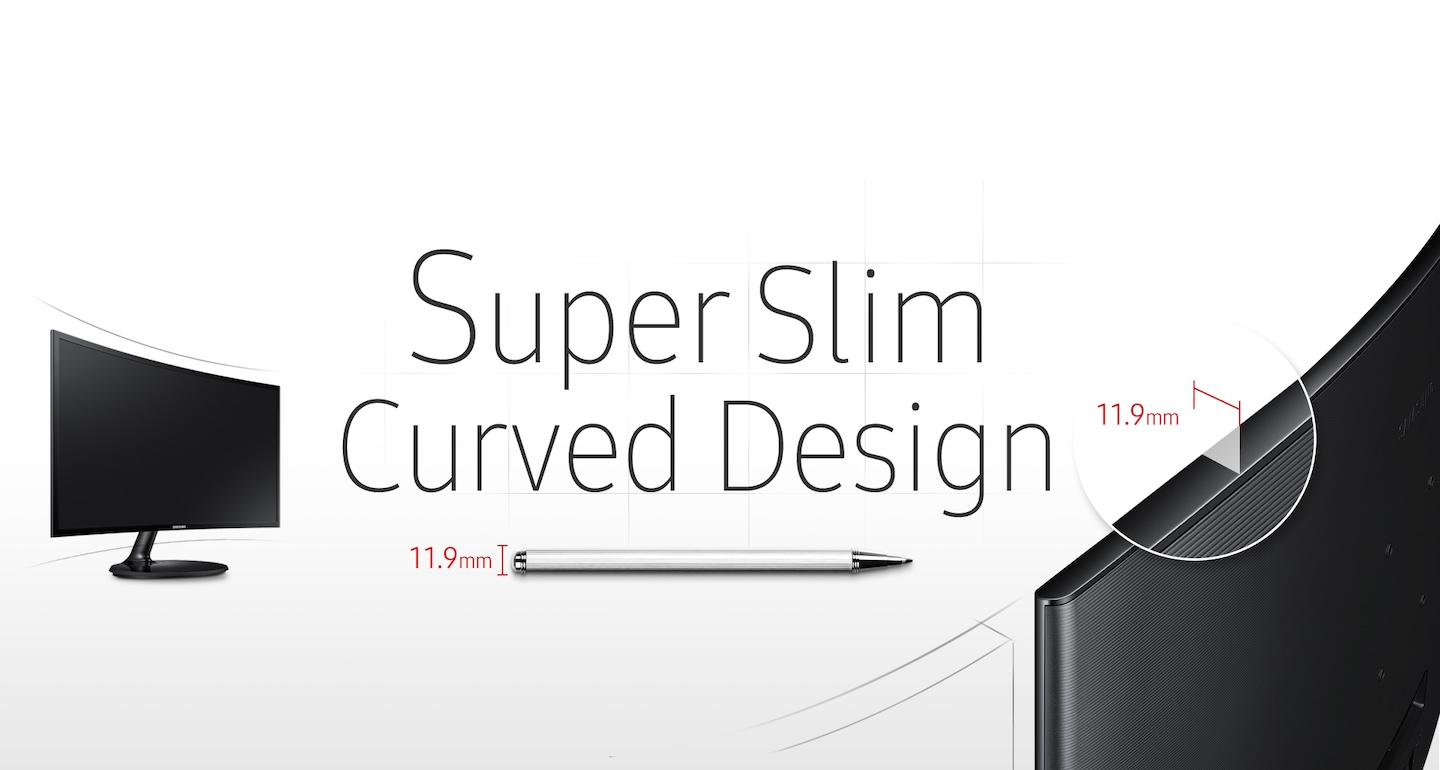 Incredibly slim profile and stylish curved design