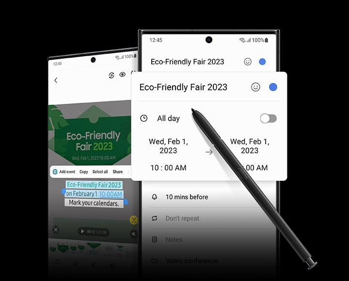 정면에 갤럭시 S23 Ultra 2대가 나란히 놓여 있습니다. 좌측 디바이스에는 2023년 친환경 박람회에 대한 초대장이 나타나 있고, 우측 디바이스에는 S펜으로 초대장에서 캡처한 이벤트 정보가 캘린더에 저장되고 있는 화면이 나타납니다. 
