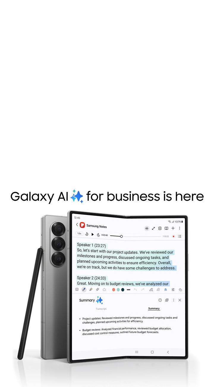 Galaxy AI for business is here라는 텍스트가 있습니다. 갤럭시 Z 폴드6가 펼쳐져 있고 메인 화면에 삼성 노트 앱이 열려 있습니다. 화면에는 노트 어시스트가 활성화되어 있습니다. 접혀있는 또 다른 갤럭시 Z 폴드6에 S펜 폴드 에디션이 기대어 있습니다.