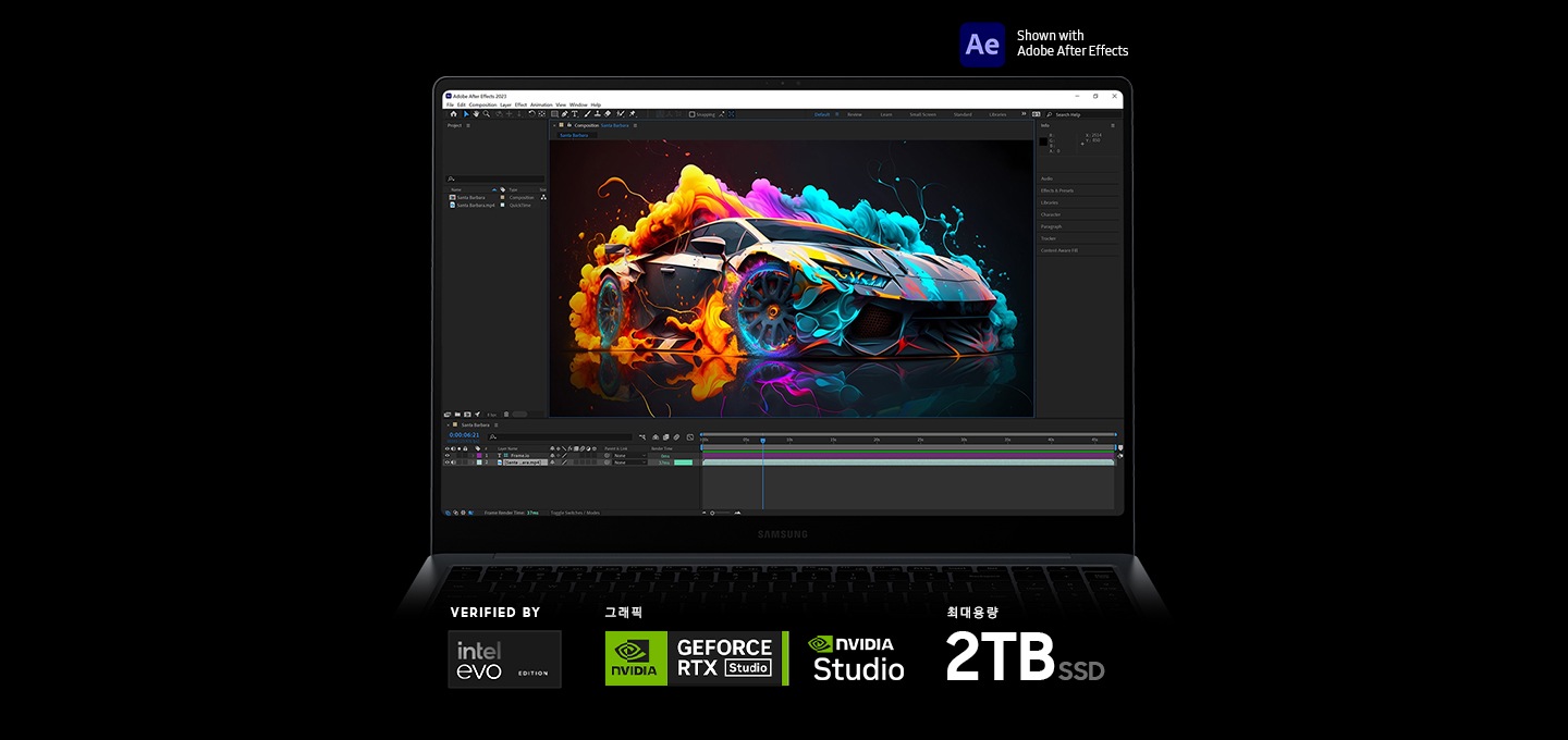 갤럭시 북4 Ultra가 열려 있고 Adobe After Effects 앱에서 편집할 수 있도록 다채로운 콘텐츠가 화면에 열려 있는 상태로 앞쪽을 향하고 있습니다. Adobe After Effects, NVIDIA GEFORCE RTX Studio 그래픽, NVIDIA Studio 로고가 표시되어 있고,Intel Evo 인증 로고도 표시되어 있습니다.