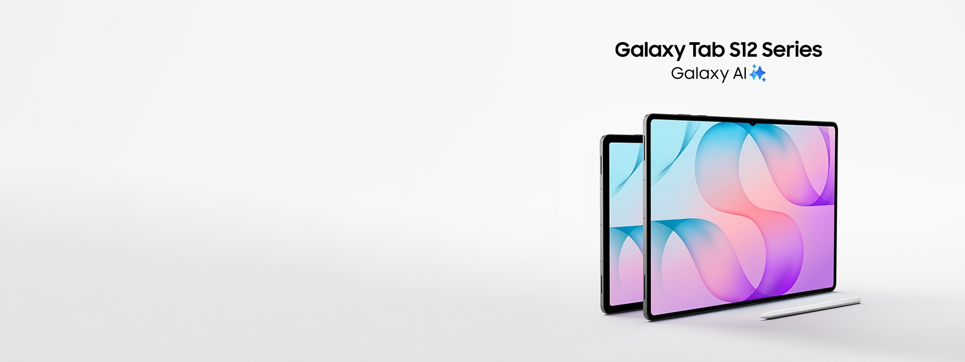Galaxy Tab S12 Series Galaxy AI 우측 갤럭시 탭 S12 시리즈 제품 이미지가 있습니다.