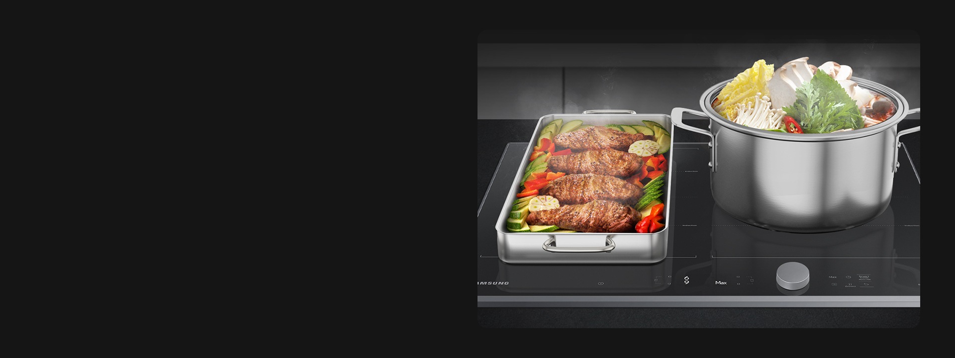 BESPOKE 인덕션 infitnie line 제품 위에 닭요리와 냄비 속 국요리가 끓고 있는 이미지입니다. 전체 화구 이용 시 최대 7,400 W 출력으로 사용할 수 있어 많은 요리도 빠르게 조리할 수 있습니다.