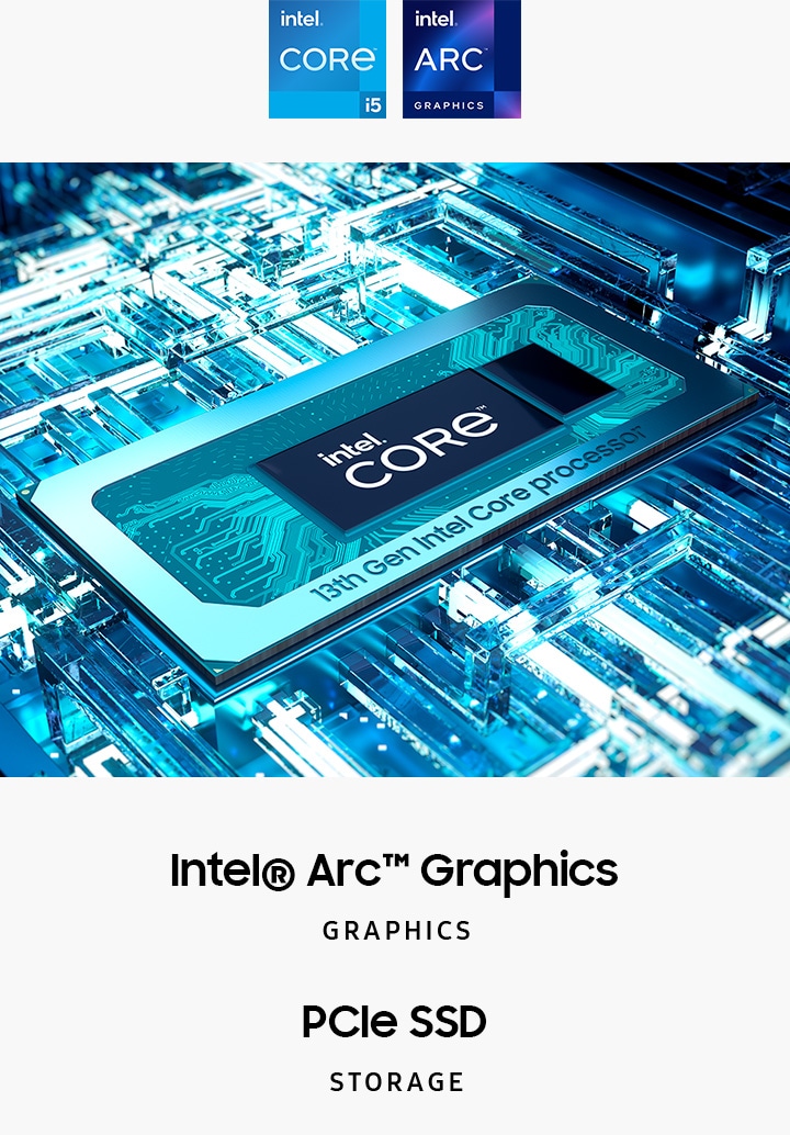 메인보드 안에 연출된 CPU의 연출 이미지가 있습니다. CPU에는 intel® Core™라는 텍스트가 중앙에 있습니다. 하단에는 인텔 Xe 그래픽, UHD, ARC 그래픽, PCIe SSD 스토리지라는 텍스트가 쓰여 있으며, 상단에는 인텔 코어 i5 로고와 인텔 인사이드, 인텔 ARC 그래픽 로고가 표시되어 있습니다.