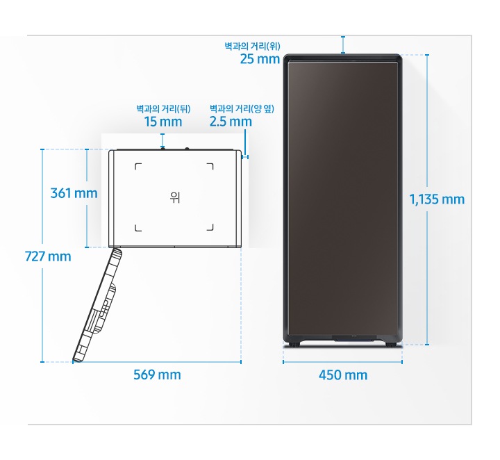 BESPOKE 슈드레서 설치 상세 수치입니다.  좌측엔 위에서 바라본 수치가 보여지고, 우측엔 BESPOKE 슈드레서 코타 화이트 정면 이미지 수치가 보여집니다.  좌 - 슈드레서 문열린 부분에서 안쪽 끝까지 수치 : 727 mm      - 설치가능 가로 최대 길이 : 569 mm      - 슈드레서 본체 깊이 : 361 mm      - 벽과의 거리(뒤) : 15mm      - 벽과의 거리(양 옆) : 2.5 mm 우 - 슈드레서 가로 길이 : 450 mm      - 슈드레서 높이 : 1,135 mm      - 벽과의 거리(위) : 25 mm