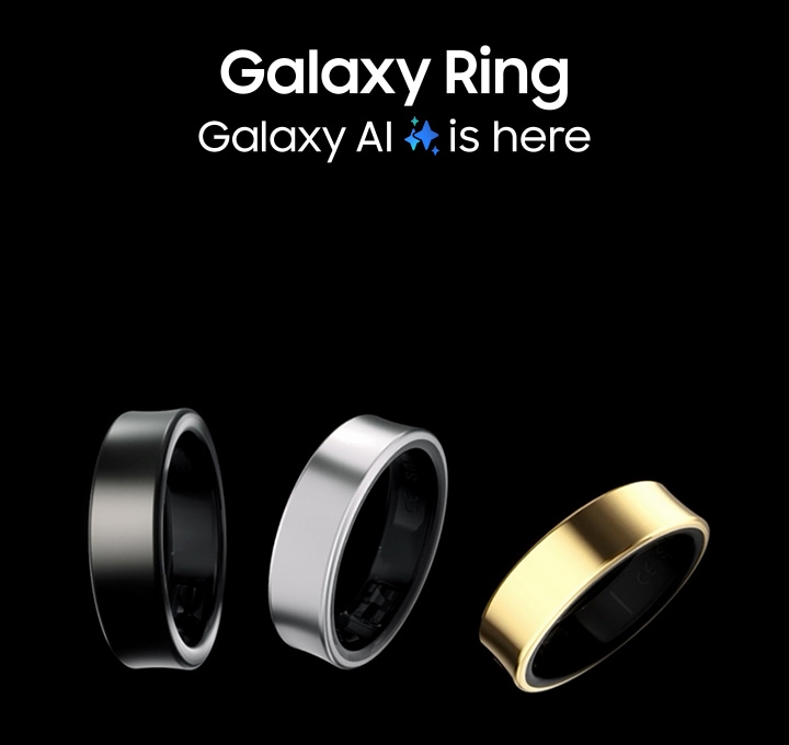 티타늄 블랙, 티타늄 실버, 티타늄 골드 컬러의 갤럭시 링이 차례대로 나열되어 있고, Galaxy Ring과 Galaxy AI is here 문구가 보여집니다.
