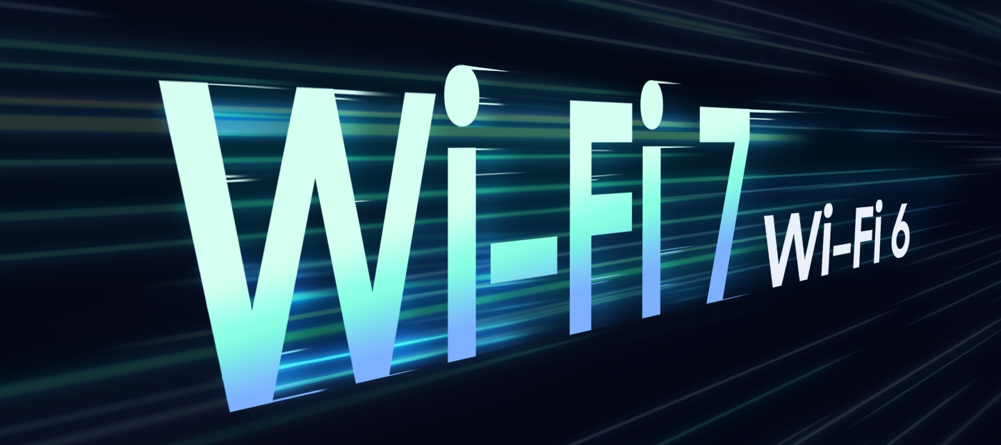 Wi-Fi 7이라는 큰 글자 옆에 작은 Wi-Fi 6이라는 글자가 있고, 그 주위에는 움직임을 나타내는 선이 있어 Wi-Fi 7의 빠른 속도를 강조합니다.